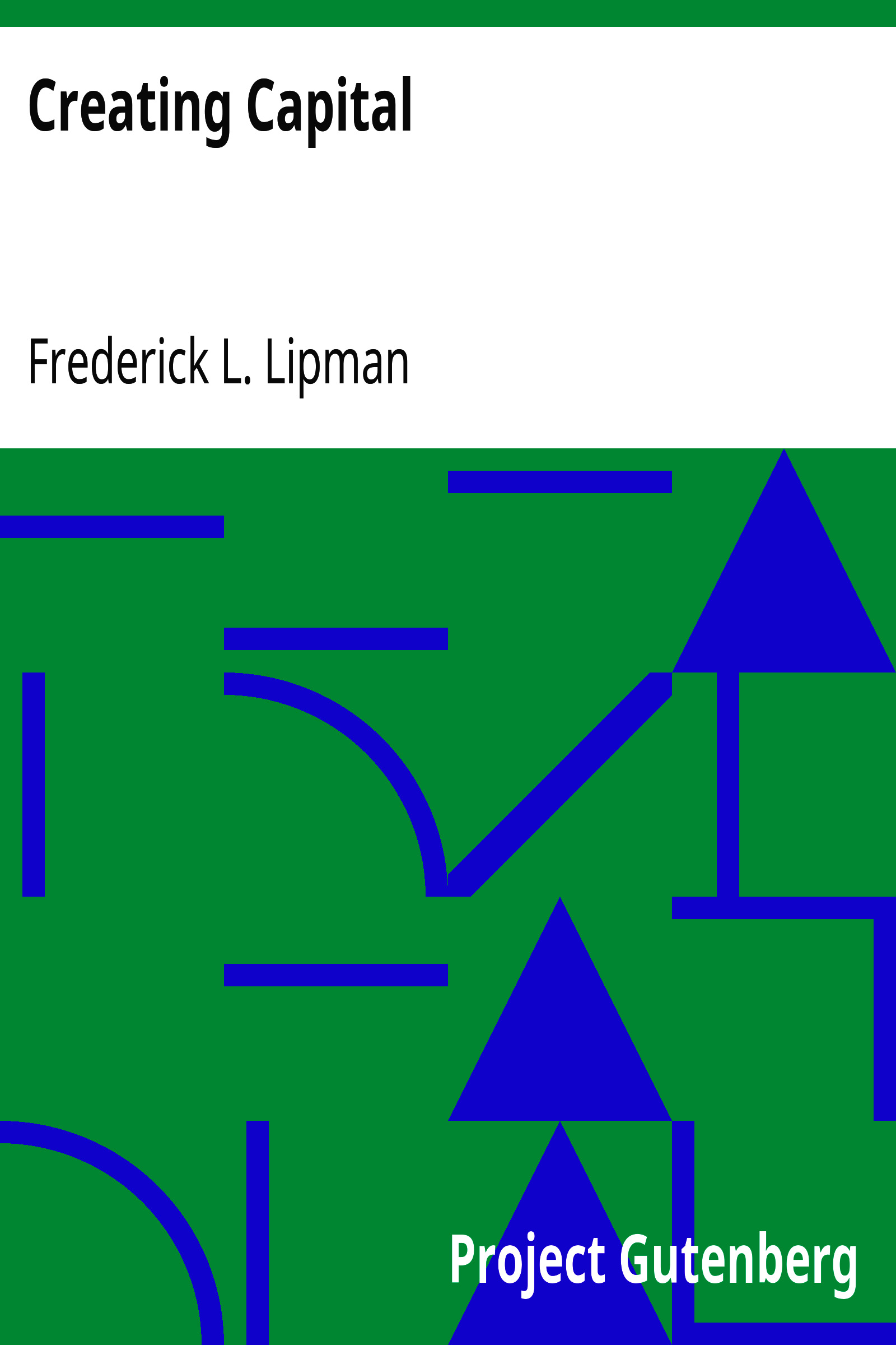 Creating Capital / Money-making as an aim in business