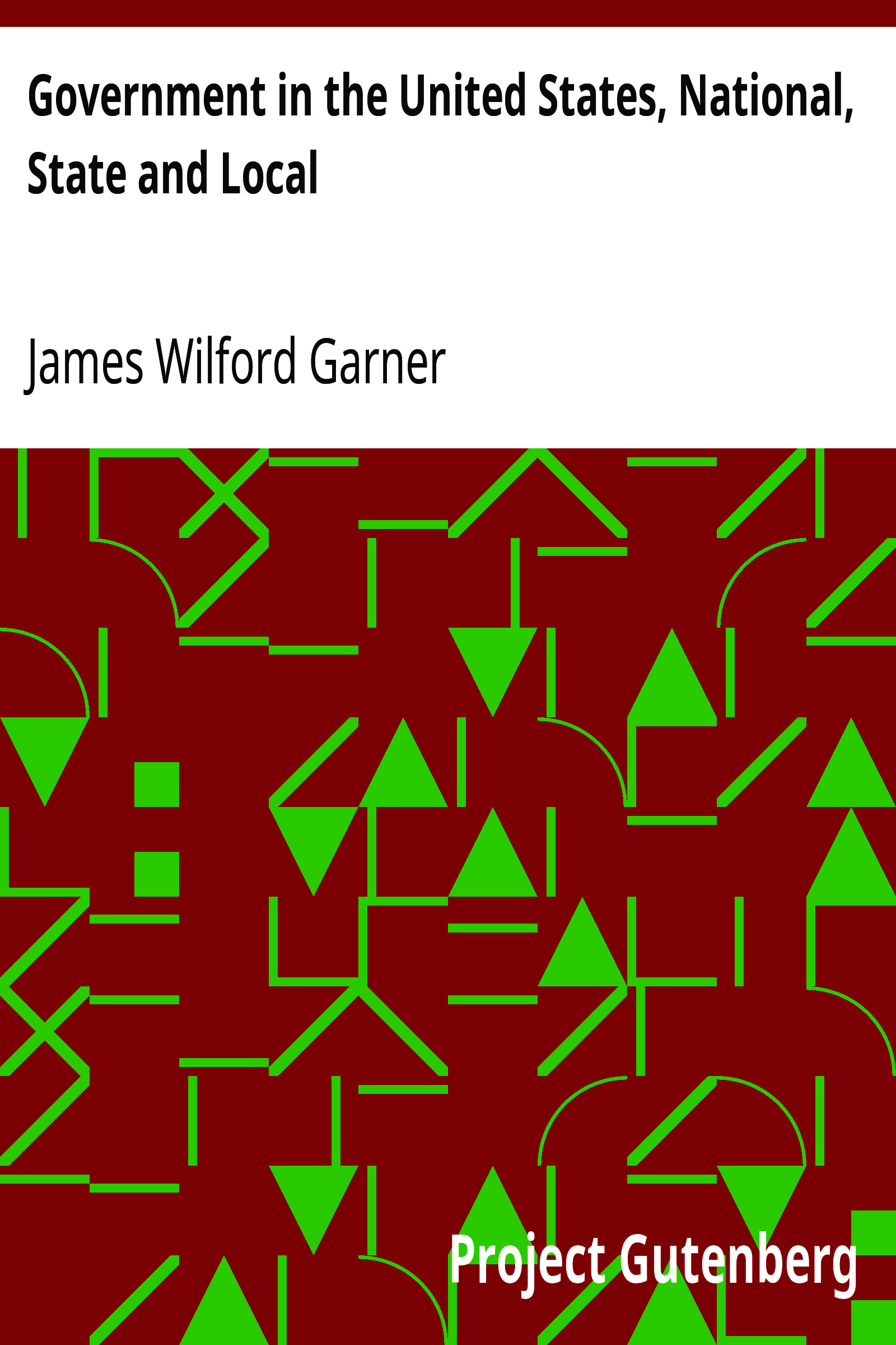 Government in the United States, National, State and Local