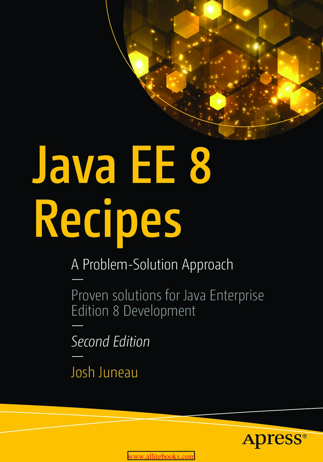 Java EE 8 Recipes, 2nd Edition