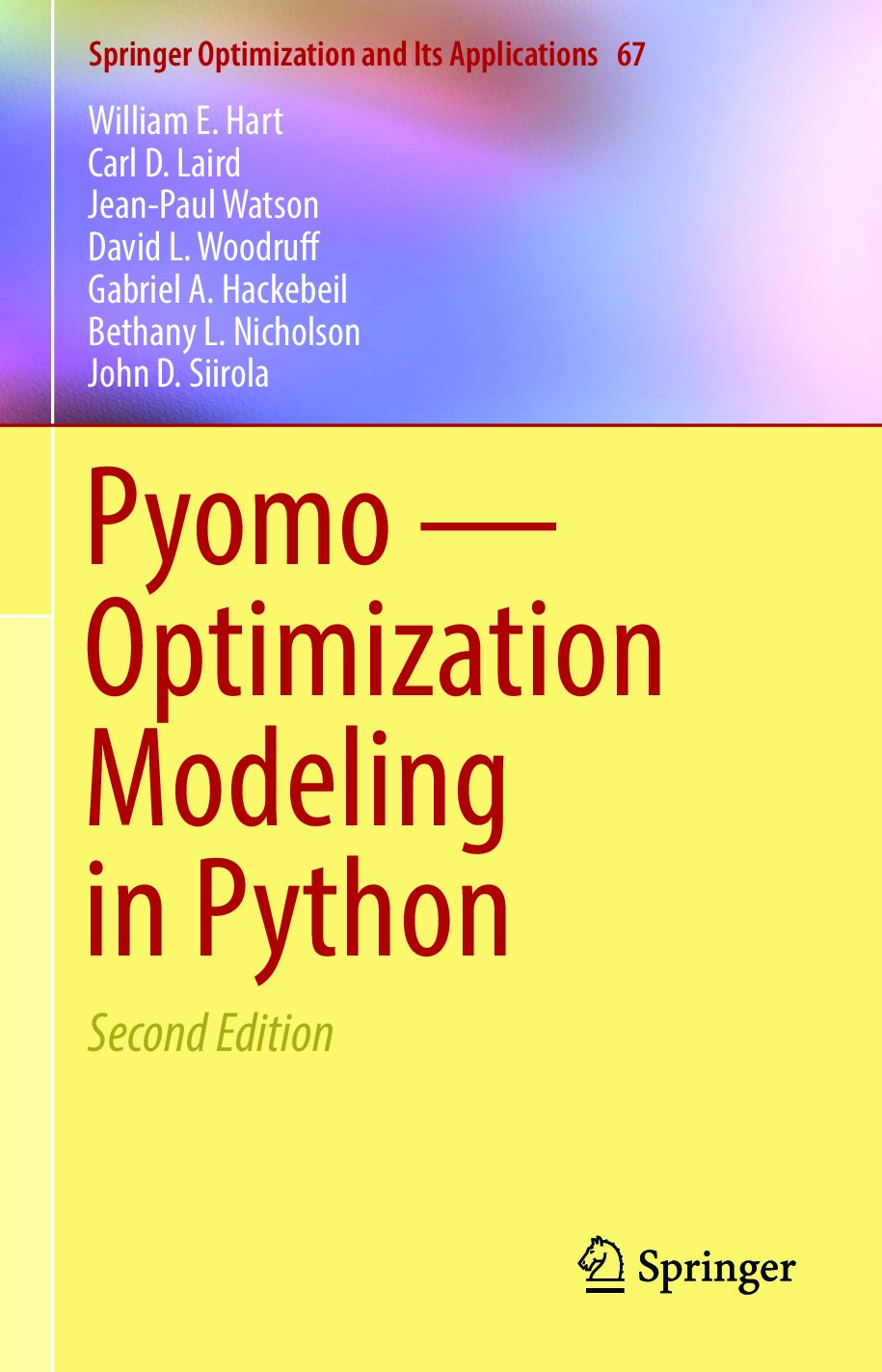 Pyom- Optimization Modeling in Python (2n Edition)