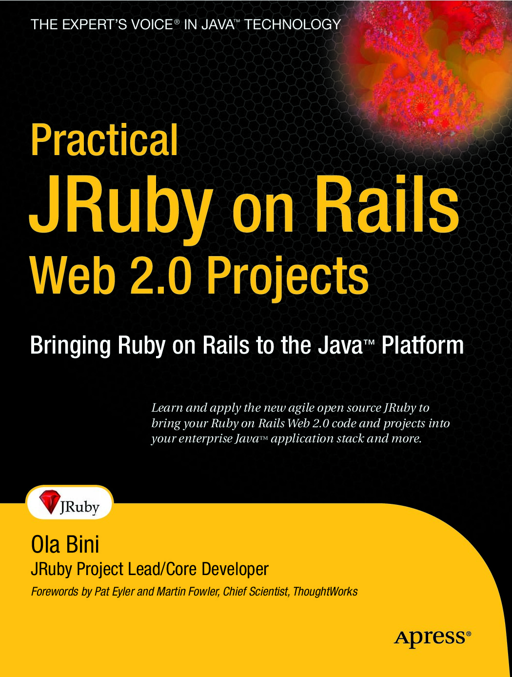 JRuby on Rails, 2007