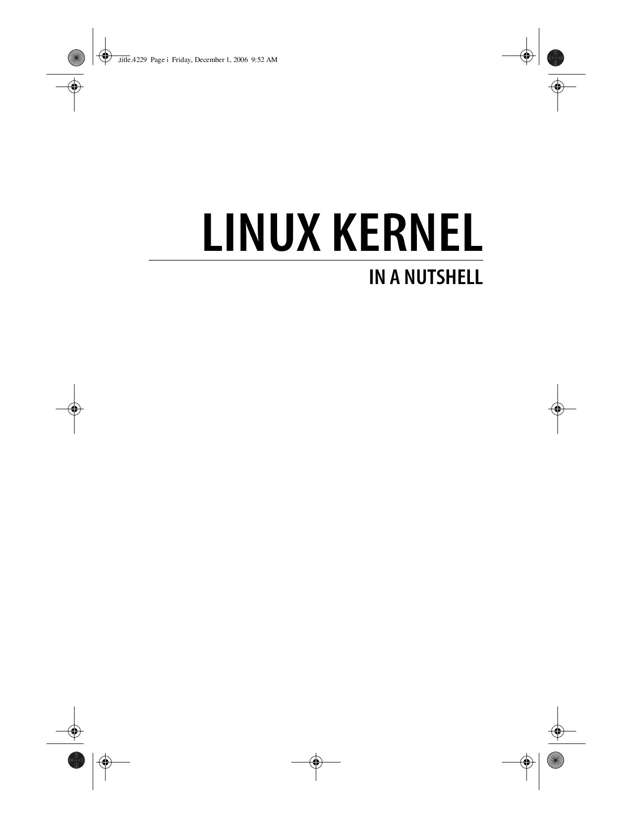 Linux kernel in a nutshell