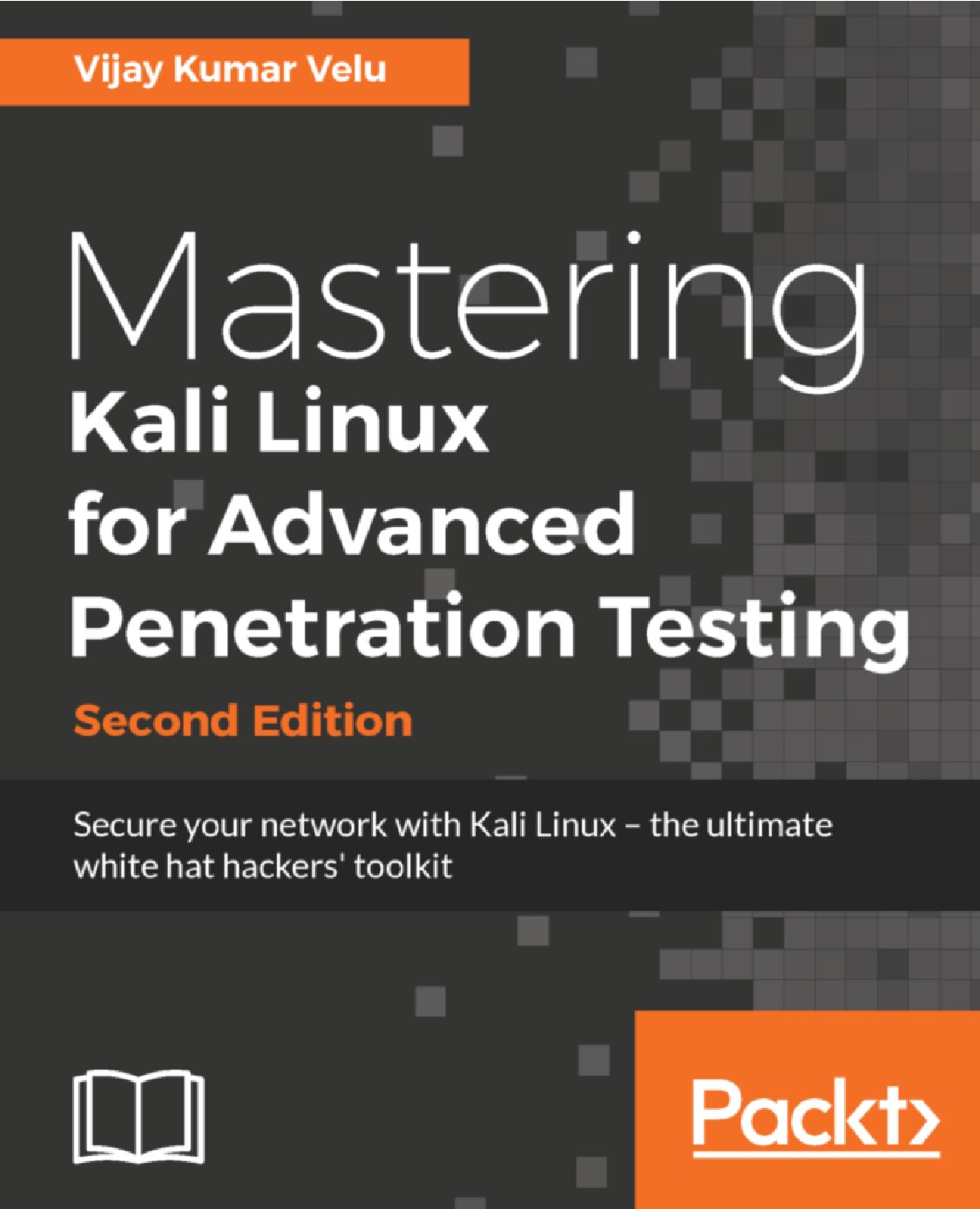Mastering Kali Linux for Advanced Penetration Testing 2nd Edition