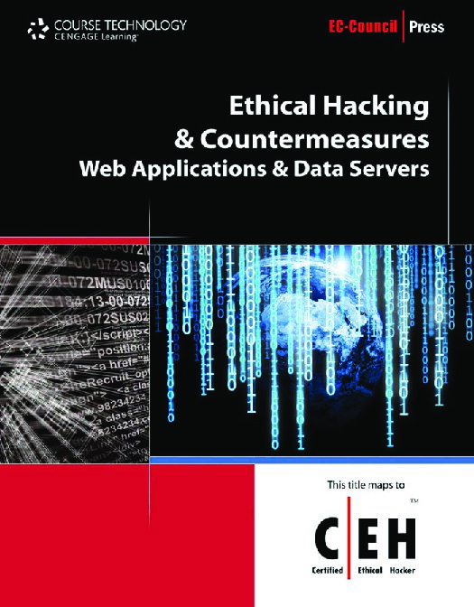 Ethical Hacking & Countermeasures - Web Applications and Data Servers