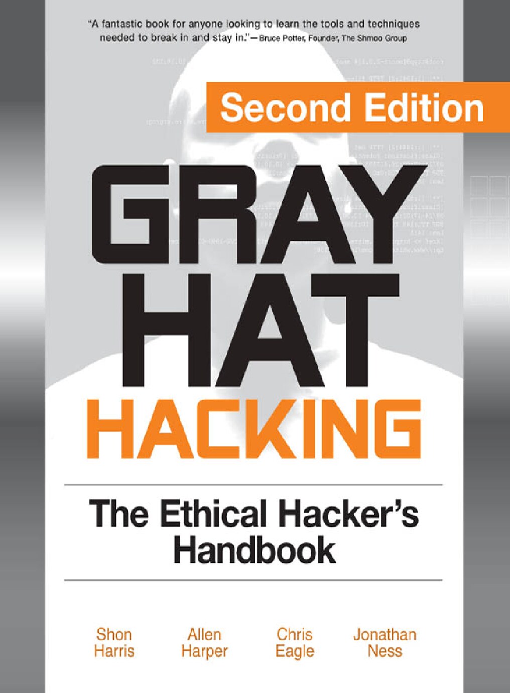 Gray Hat Hacking - The Ethical Hakcer's Handbook
