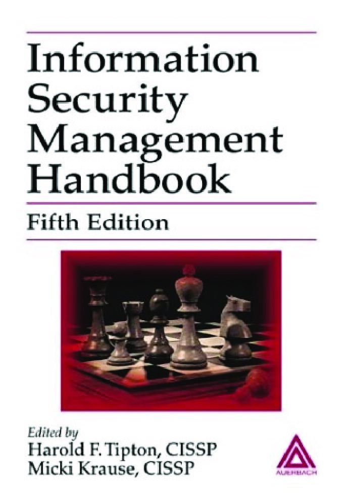 Information Security Management Handbook, Fifth Edition