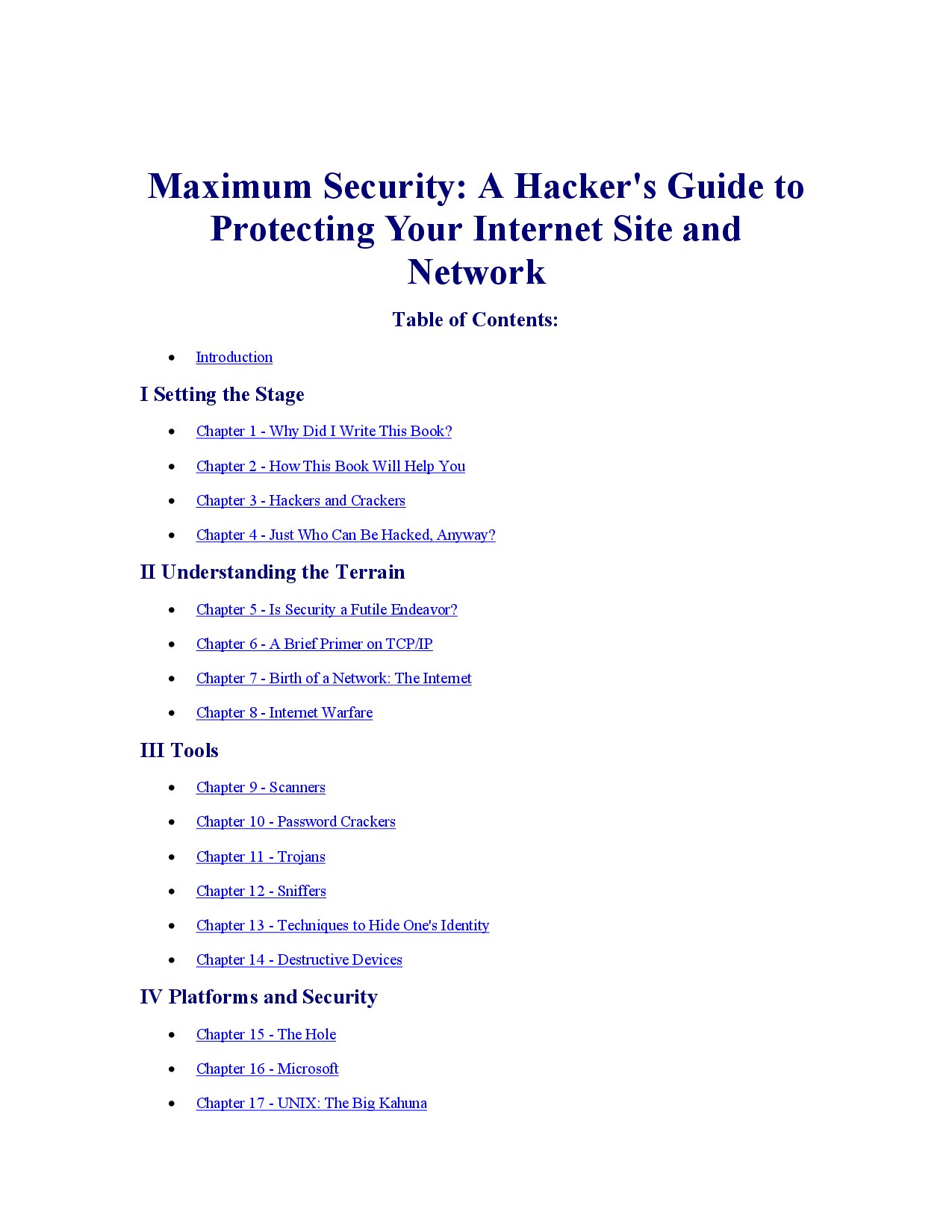 Maximum Security: A Hacker's Guide to Protecting Your Internet Site and Network