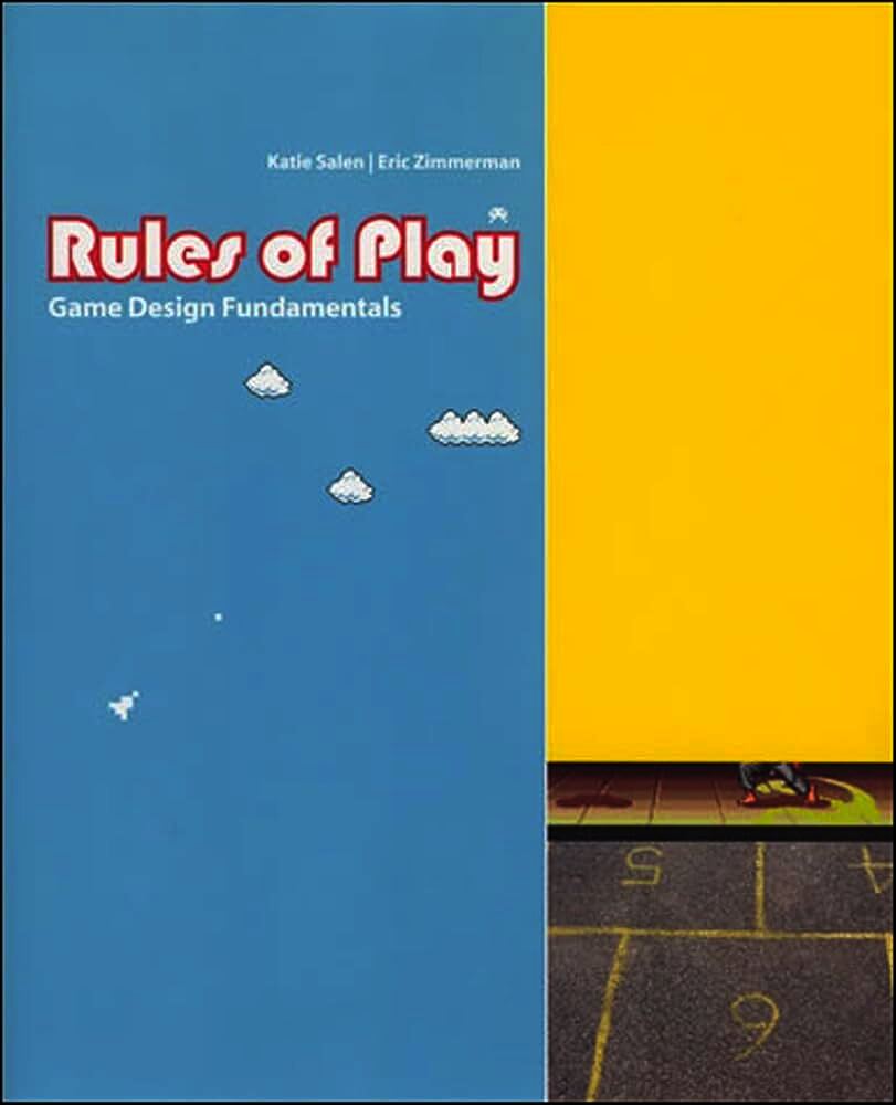 Rules of Play - Game Design Fundamentals