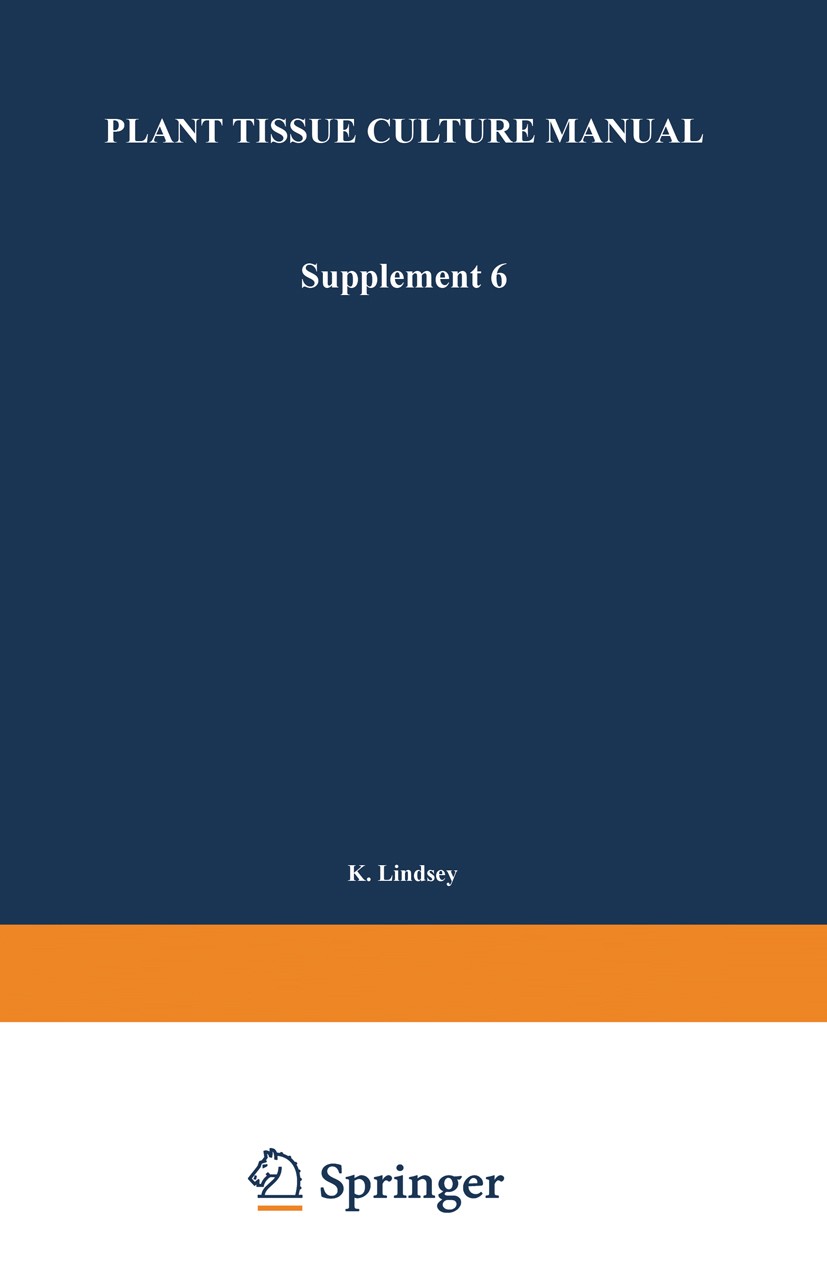 Plant Tissue Culture Manual - Supplement 6