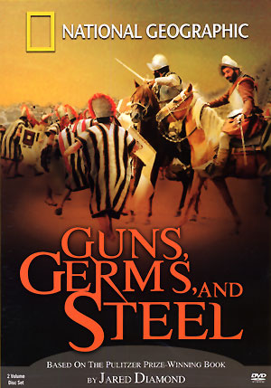 Guns, Germs, and Steel