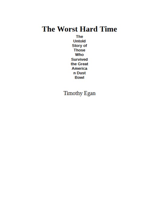 The Worst Hard Time
