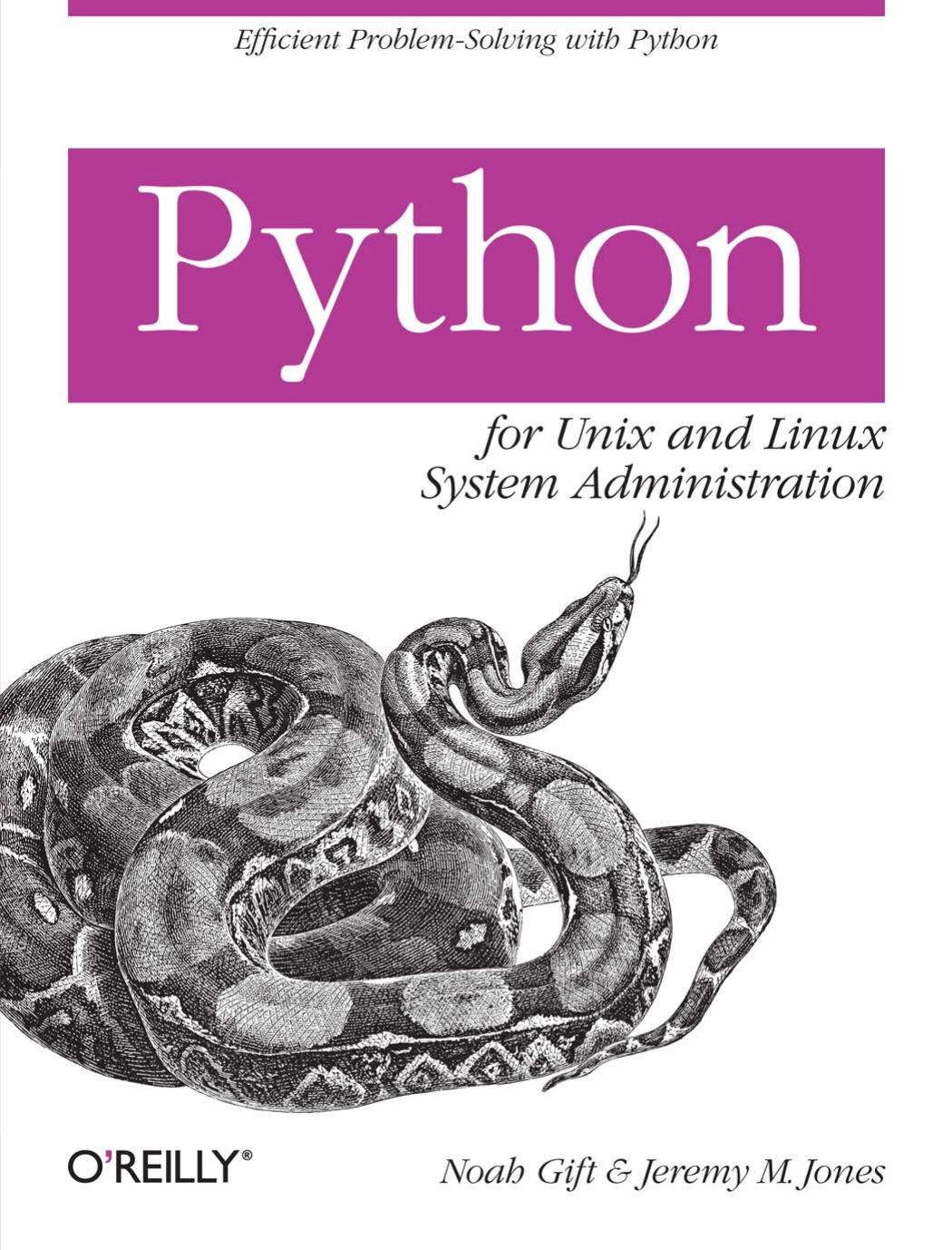Python for Unix and Linux System Administration (2008)
